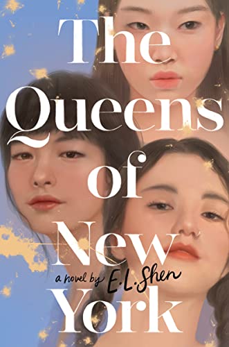 The Queens of New York: A Novel