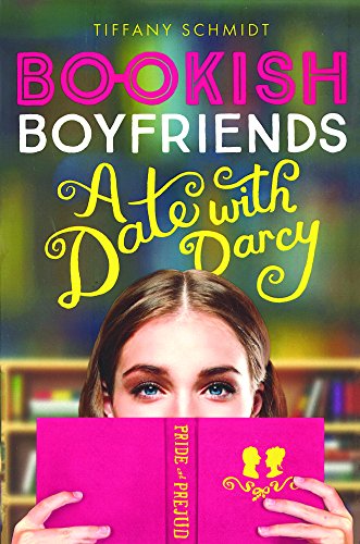 A Date With Darcy (Bookish Boyfriends)