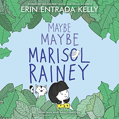 Maybe Maybe Marisol Rainey: Maybe Marisol, Book 1