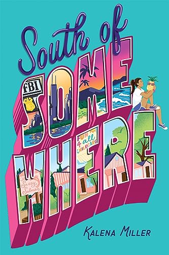 South of Somewhere