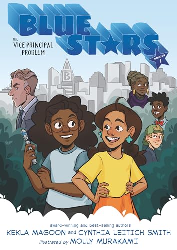 Blue Stars: Mission One: The Vice Principal Problem (The Blue Stars)