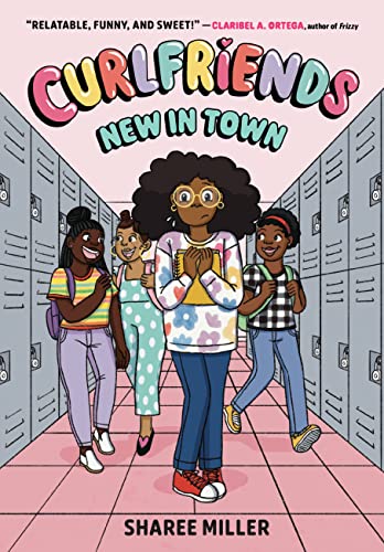 Curlfriends: New in Town (A Graphic Novel) (Curlfriends, 1)