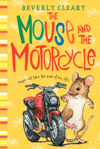 The Mouse and the Motorcycle (Ralph S. Mouse, 1)