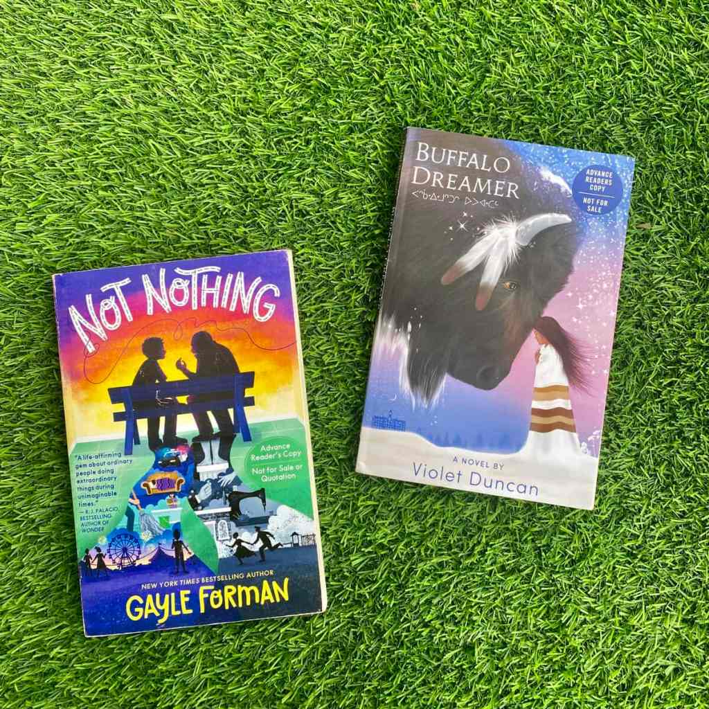 two middle grade books releasing in august 2024 - not nothing and buffalo dreamer