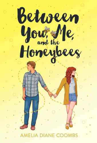 Between You, Me and the Honeybees - YA Books About Mental Illness