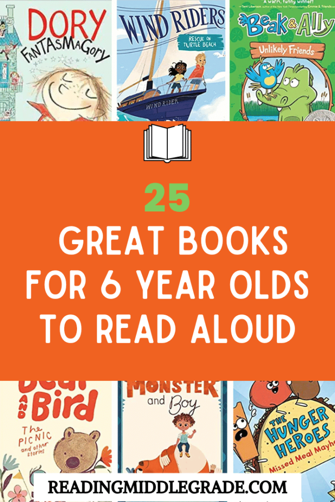 25 great books for 6 year olds to read aloud