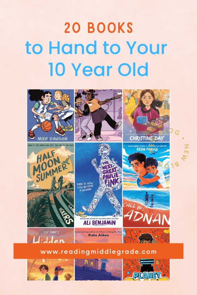 20 Books to Hand to Your 10 Year Old