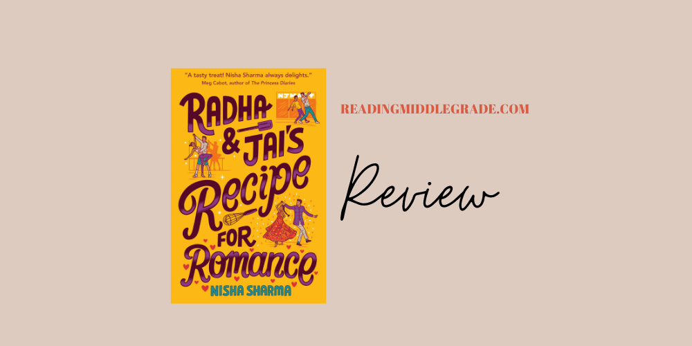 Radha and Jai's Recipe for Romance - Book Review